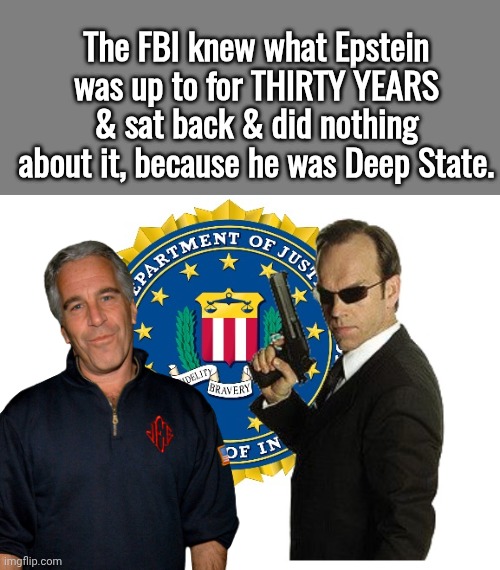 Epstein and FBI Blank Meme Template
