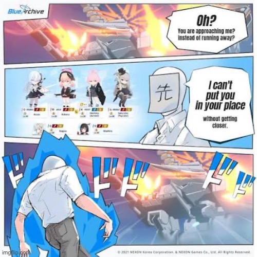 Sorry for loss of pixels (I’ll find the source later) | image tagged in blue archive,sensei,jojo's walk,i cant put you in your place without getting closer | made w/ Imgflip meme maker