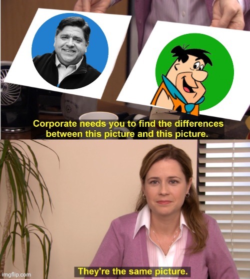 Gov. PRITZKER is Fred Flintstone | image tagged in aswi9v jpg,fred flintstone,governor | made w/ Imgflip meme maker
