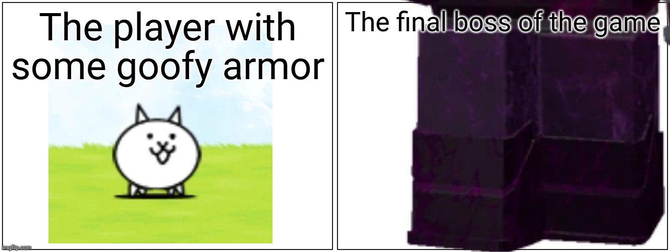 The second image is void reaver from tds | The player with some goofy armor; The final boss of the game | image tagged in battle cats,tds | made w/ Imgflip meme maker
