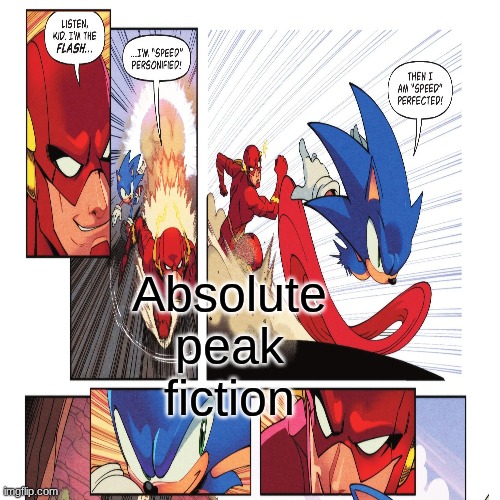 Absolute peak fiction | made w/ Imgflip meme maker