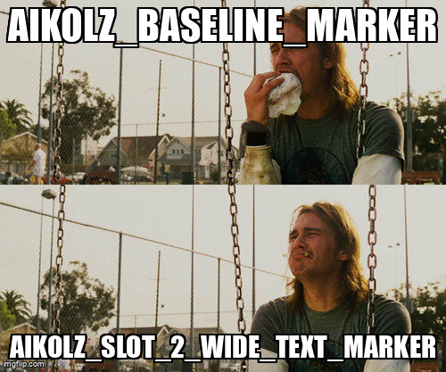 First World Stoner Problems Meme | AIKOLZ_BASELINE_MARKER; AIKOLZ_SLOT_2_WIDE_TEXT_MARKER | image tagged in memes,first world stoner problems | made w/ Imgflip meme maker