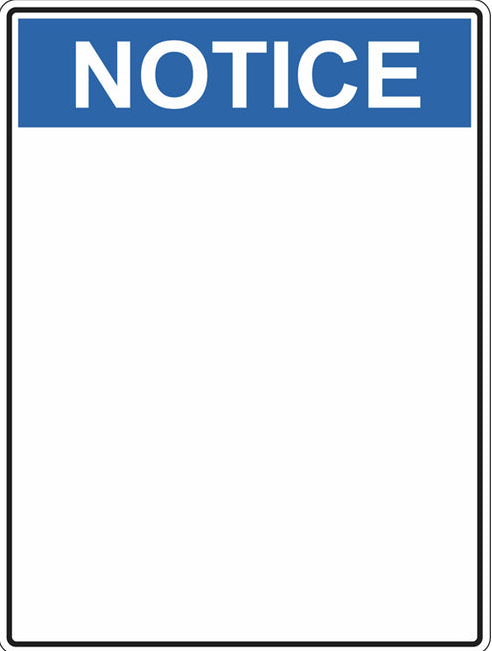 Notice blank sign Blank Meme Template
