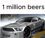 1 million beers mustang Blank Meme Template