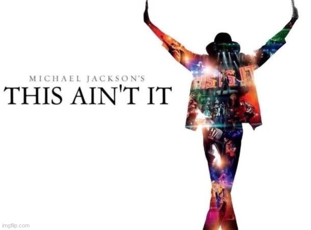 This Ain't It | image tagged in this ain't it | made w/ Imgflip meme maker