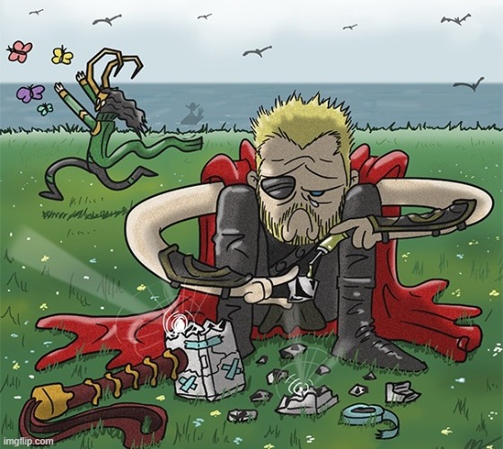 Broken Hammer | image tagged in thor,loki | made w/ Imgflip meme maker