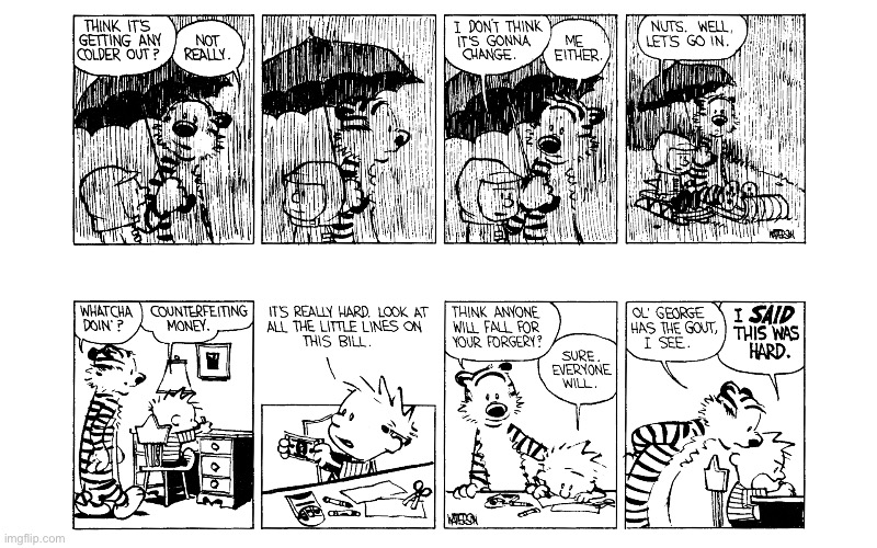 IMG_5532.jpeg | image tagged in calvin and hobbes,comics | made w/ Imgflip meme maker