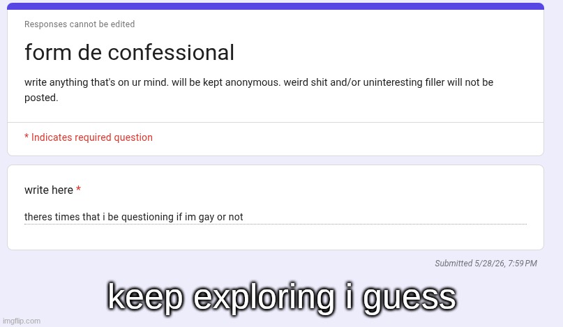 keep exploring i guess | made w/ Imgflip meme maker