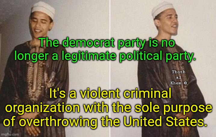 NOT my daddy's Democrat Party. | The democrat party is no longer a legitimate political party. Thoth al Khem ©; It's a violent criminal organization with the sole purpose of overthrowing the United States. | image tagged in but i'm 70,more than 10 years completely fluoride free,makes a big difference,nobody can lie to you,democrats are communists | made w/ Imgflip meme maker