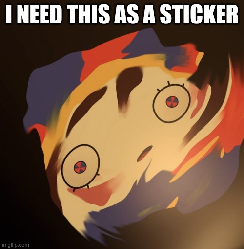 I need this as a sticker | made w/ Imgflip meme maker