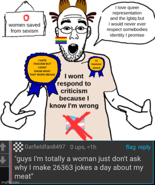 Can't even deny it anymore, he's transphobic | image tagged in the garfieldfan cycle | made w/ Imgflip meme maker