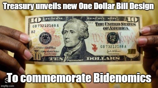 To commemorate Bidenomics | made w/ Imgflip meme maker