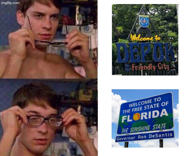 Only Indonesians will get this meme | image tagged in spiderman glasses,florida,depok,indonesia | made w/ Imgflip meme maker