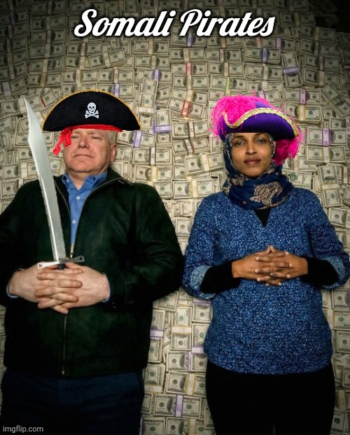 Tampon Tim Walz & Ilhan Omar Somali pirates | Somali Pirates | image tagged in tampon tim walz ilhan omar somali pirates | made w/ Imgflip meme maker