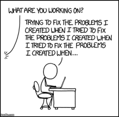 image tagged in computer,fix,fixing,problem,problems,endless | made w/ Imgflip meme maker