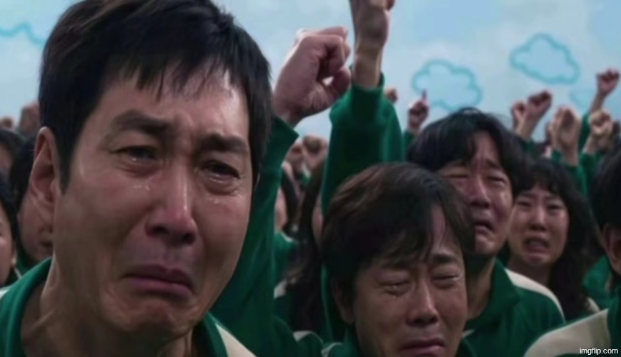 How some of us be reacting whenever the Big G comes back | image tagged in squid games crying | made w/ Imgflip meme maker