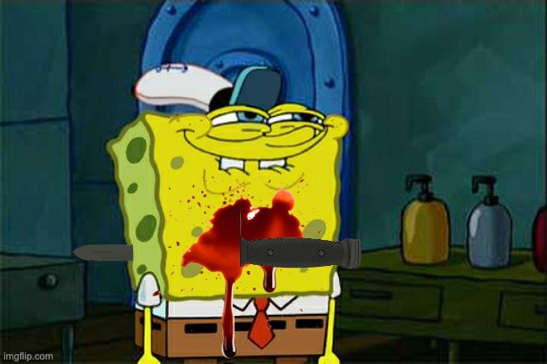 Don't You Squidward Meme | image tagged in memes,don't you squidward | made w/ Imgflip meme maker