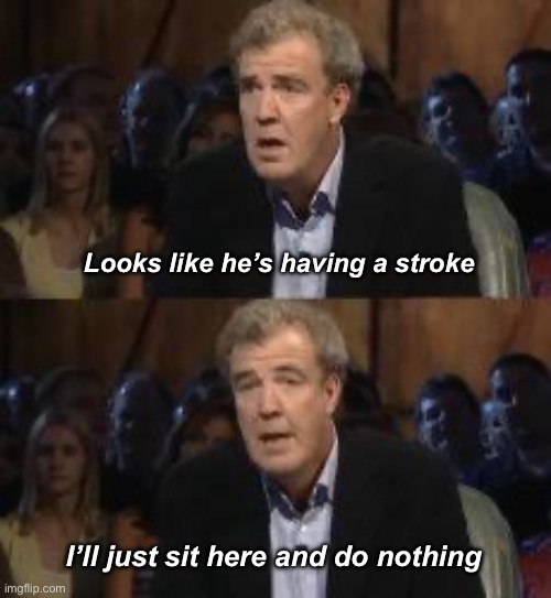She was like | Looks like he’s having a stroke; I’ll just sit here and do nothing | image tagged in oh no anyway,politics lol,memes,progressives | made w/ Imgflip meme maker