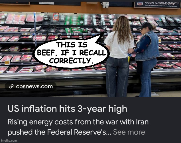 Trumpflation looking strong. | this is
beef, if i recall
correctly. | image tagged in memes,trumpflation | made w/ Imgflip meme maker