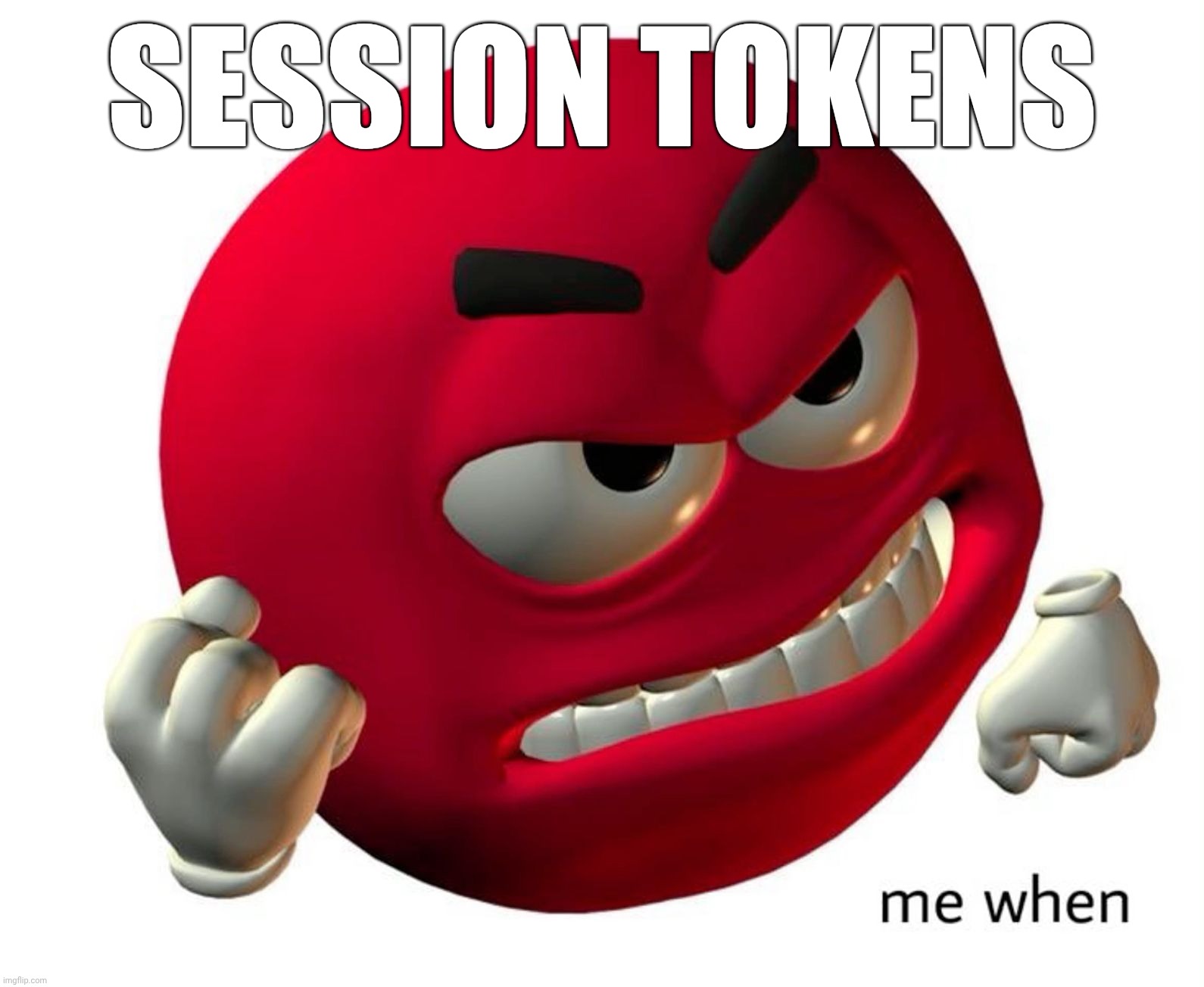 Törken | Session Tokens | image tagged in t rken | made w/ Imgflip meme maker