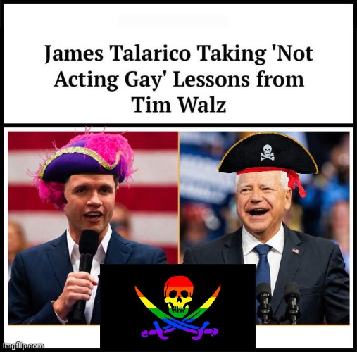 Talerico taking lessons from Cap'n Kotex | image tagged in img 40 jpeg,ass,pirates | made w/ Imgflip meme maker