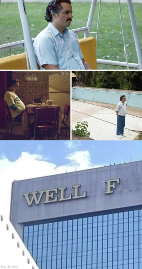 Me when I don't have any good memes to post | image tagged in memes,sad pablo escobar,well f,memeless,mf | made w/ Imgflip meme maker