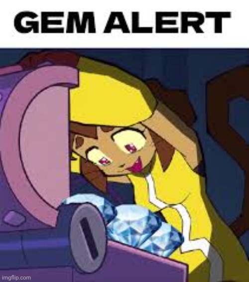 Kit gem alert | image tagged in kit gem alert | made w/ Imgflip meme maker