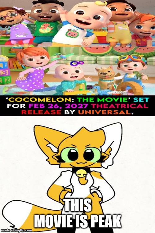 ITS GONNA BE PEAK TOON FRIENDS | THIS MOVIE IS PEAK | image tagged in its gonna be peak toon friends | made w/ Imgflip meme maker