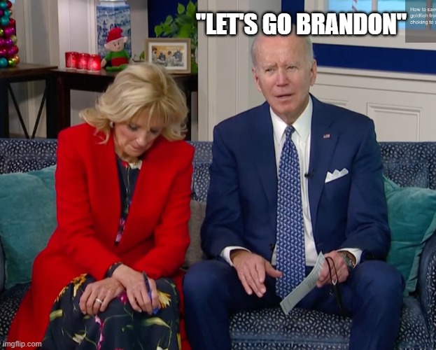 Disappointed Jill Biden | "Let's Go Brandon" | image tagged in disappointed jill biden | made w/ Imgflip meme maker