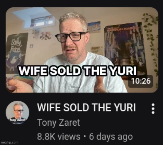 wife sold the yuri | image tagged in yuri | made w/ Imgflip meme maker