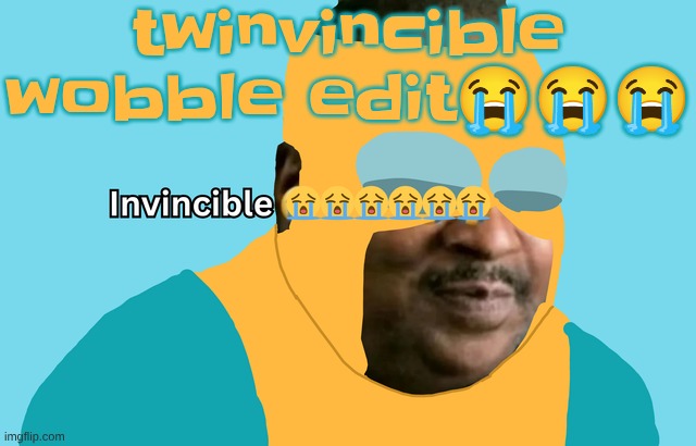 invincible | twinvincible wobble edit😭😭😭 | image tagged in invincible | made w/ Imgflip meme maker