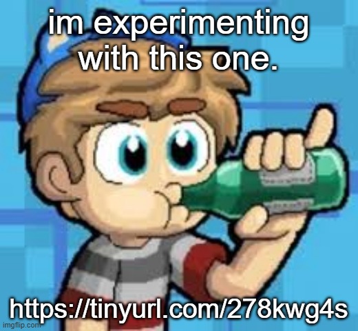 is the melody good? | im experimenting with this one. https://tinyurl.com/278kwg4s | made w/ Imgflip meme maker