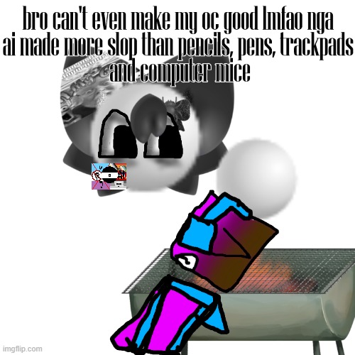 omg wow i am grilling spliff until he is well-done | image tagged in grilling spliff png | made w/ Imgflip meme maker