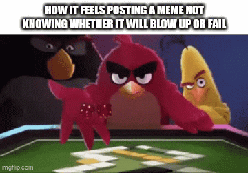Let's see if this gets front page | How it feels posting a meme not knowing whether it will blow up or fail | image tagged in gifs,memes,dice,relatable | made w/ Imgflip video-to-gif maker