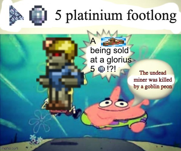 Platinium coin dollar footlong | image tagged in 5 dollar foot long | made w/ Imgflip meme maker
