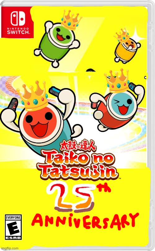 Taiko no tatsujin: 25th anniversary | image tagged in nintendo switch cartridge case | made w/ Imgflip meme maker