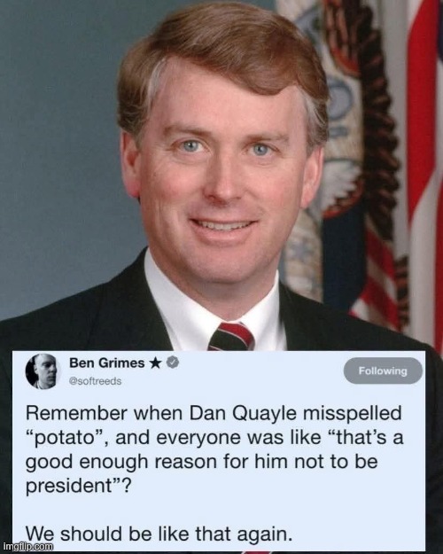 Po-tay-toe | image tagged in maga | made w/ Imgflip meme maker