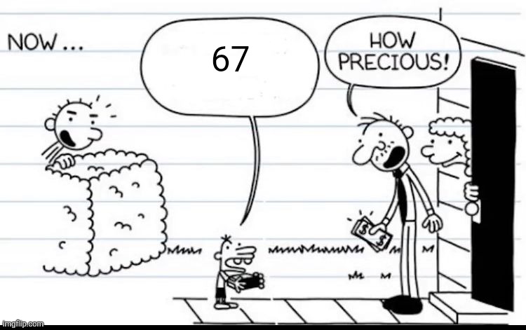 Manny Selling Stuff | 67 | image tagged in manny selling stuff | made w/ Imgflip meme maker