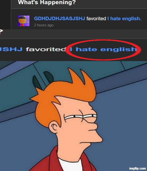 the heck.... | image tagged in memes,futurama fry,you have been eternally cursed for reading the tags | made w/ Imgflip meme maker