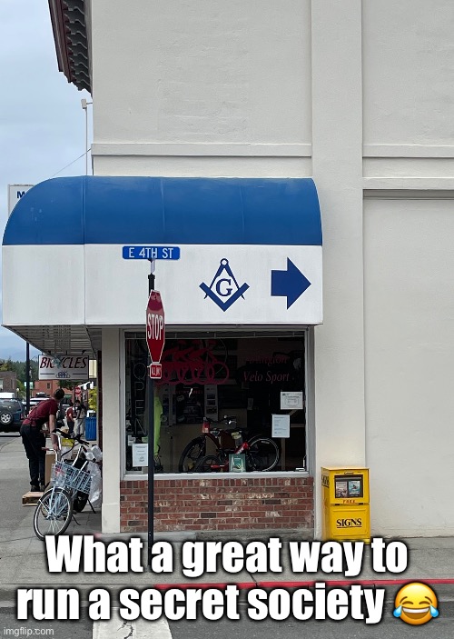 “I just need to give the secret knock.” -Vitruvius | What a great way to run a secret society 😂 | image tagged in masons,secret society | made w/ Imgflip meme maker