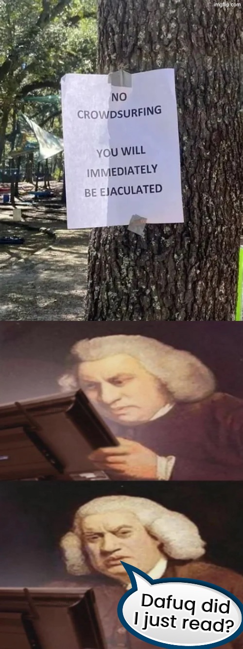 Immediately Be What? | Dafuq did I just read? | image tagged in dafuq did i just read,what did i just see,sign fail,funny signs,hilarious memes,fun | made w/ Imgflip meme maker