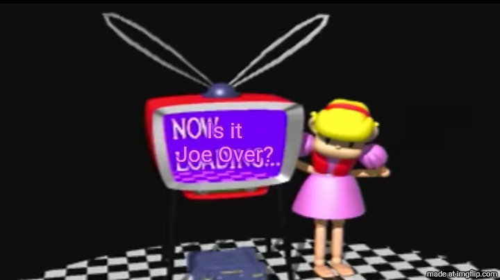 Now Loading... | Is it Joe Over? | image tagged in now loading | made w/ Imgflip meme maker