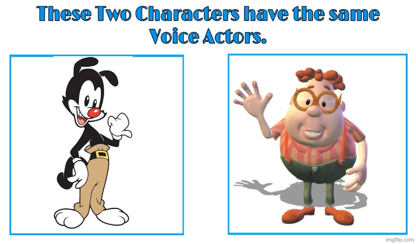 Rob Paulson 3 | image tagged in same voice actor,rob paulson,jimmy neutron,warner bros,nickelodeon,animaniacs | made w/ Imgflip meme maker