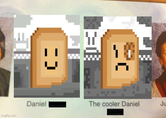 bread vs cooler bread | image tagged in the cooler daniel | made w/ Imgflip meme maker
