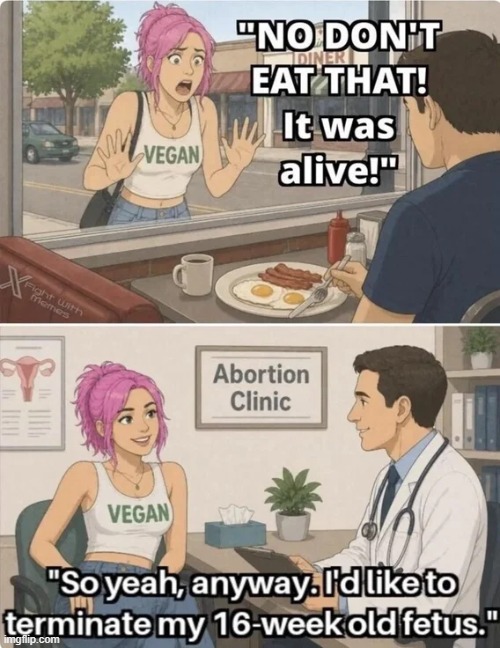 Convoluted Thinking | image tagged in leftist,woman,baby,confused confusing confusion,abortion,opposite day | made w/ Imgflip meme maker
