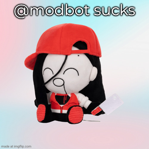 yi xi plush | @modbot sucks | image tagged in yi xi plush | made w/ Imgflip meme maker