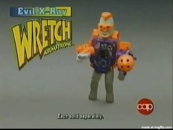 WRETCH | image tagged in armstrong | made w/ Imgflip meme maker