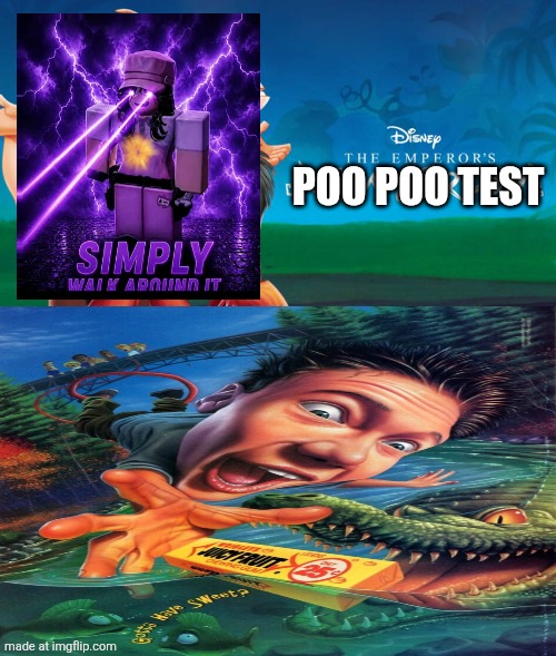 absolute cinema | Poo poo test | image tagged in who loves the emperor s new groove | made w/ Imgflip meme maker
