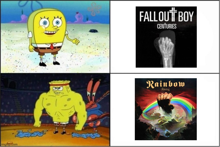 Comparing Glorified Overproduced Movie Trailer Background Noise to Real Hype Up Music | image tagged in weak vs strong spongebob,memes,music,spongebob,fall out boy | made w/ Imgflip meme maker