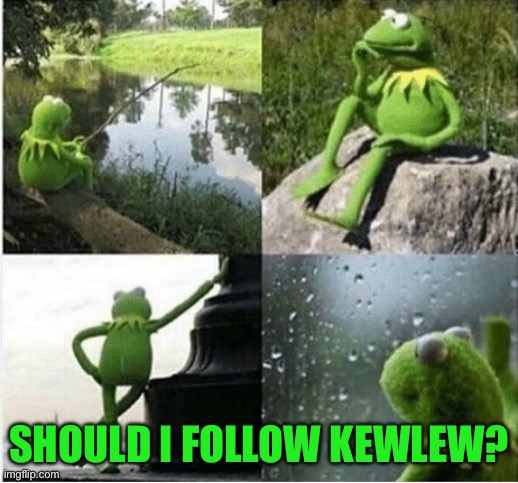 Should I follow kewlew? | image tagged in life decisions | made w/ Imgflip meme maker
